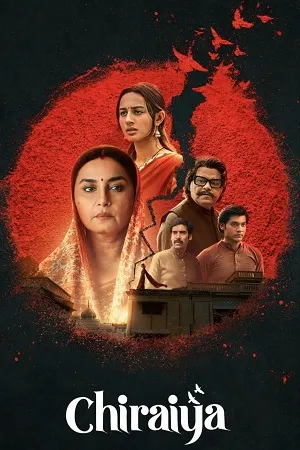 Chiraiya 2026 Season 01 Hindi Audio [ALL EPISODES] HD Poster Download - filmyfly