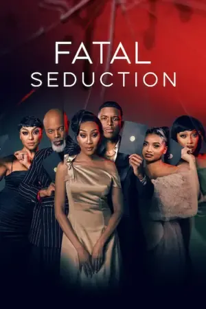 Fatal Seduction Season 3 2026 Hindi Audio [ALL EPISODES] HD Poster Download - filmyfly