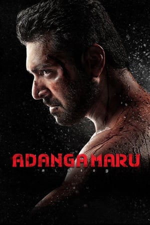 Adanga Maru (2018) (Hindi -Tamil) Dual Audio [1.5GB] HD Poster Download - filmyfly