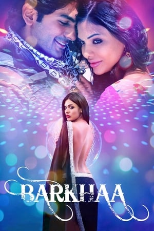 Barkhaa 2015 Hindi Movie - [380MB] HD Poster Download - filmyfly