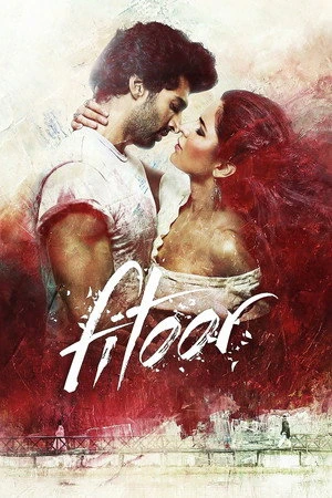 Fitoor 2016 Hindi Dual Audio HD Poster Download - filmyfly