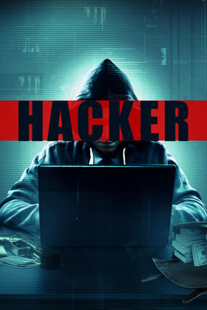 Hacker 2016 Hindi Dual Audio 300MB HD Poster Download - filmyfly