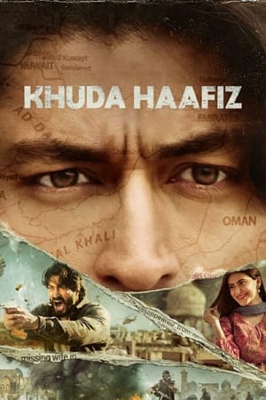 Khuda Haafiz (2020) Hindi Movie [1.2GB]