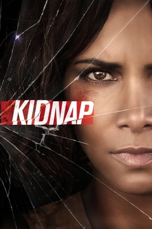 Kidnap (2017) Movie (English) [400MB] HD Poster Download - filmyfly