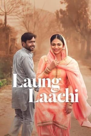 Laung Laachi (2018) (Punjabi) Movie [1.2GB]