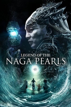 Legend of the Naga Pearls 2017 Dual Audio [Hindi - English] Full Movie - 1.1GB HD Poster Download - filmyfly