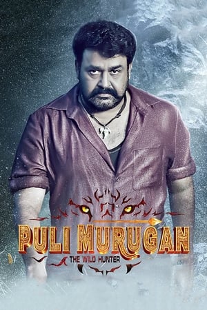 Pulimurugan (2016) Dual Audio [hindi - Malayalam] Full Movie - 1.7GB HD Poster Download - filmyfly