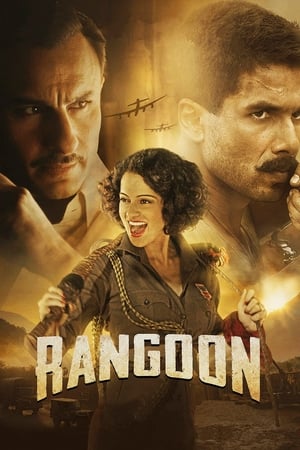 Rangoon 2017 Full Movie Download - 1.0GB HD Poster Download - filmyfly
