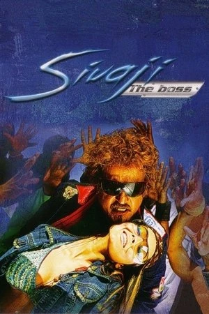 Sivaji: The Boss 2007 Hindi - Tamil Dual Audio HD Poster Download - filmyfly