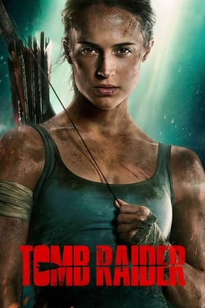 Tomb Raider 2018 Movie (English) [350MB] HD Poster Download - filmyfly